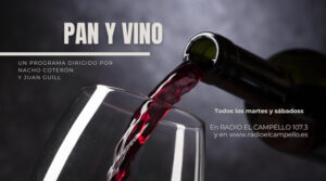 PAN Y VINO, EN RADIO EL CAMPELLO