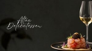 ALTEA DELICATESSEN: LA ALTA COCINA SE CITA EN EL CORAZÓN DE LA COSTA BLANCA