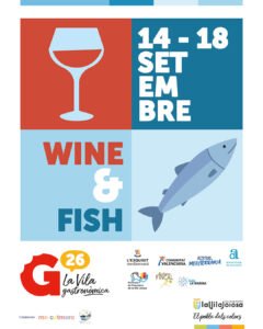 LA VILA WINE AND FISH: VINO, PESCADO Y GASTRONOMÍA